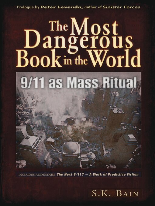 Title details for The Most Dangerous Book in the World by S. K. Bain - Available